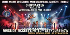 Little Mania Wrestling: Big Action, Tiny Wrestlers! Mclean, VA!