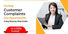 [24 & 25 Sept 2026] Turning Customer Complaints Into Our Opportunities