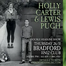 Holly Carter & Lewis Pugh - Double Headline show @ 1in12 Club, Bradford