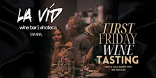 First Friday Wine Tasting
