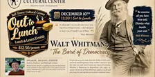 Out to Lunch - Walt Whitman - "The Bard of Democracy"