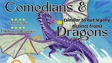 Comedians & Dragons