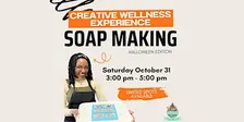 Creative Wellness Experience: Soap Making (Halloween Edition)