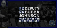 2026 Deputy Bubba Johnson Memorial Road Race + Cornhole Tournament