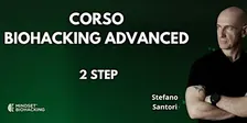 Corso Biohacking ADVANCED - 2° Step - 16 e 17 gennaio 2027