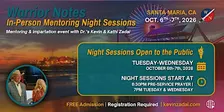 Warrior Notes Mentoring and Impartation Event