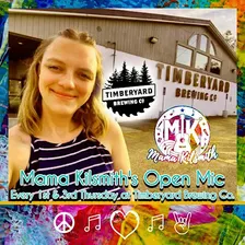 Open mic night at Timberyard with host Mama Kilsmith (Free/No Cover)