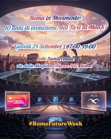 Roma in Movimento: 10 anni di evoluzione, dal Taxi al MaaS | RFW