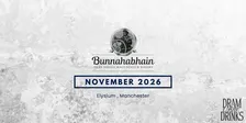 Dram Fine Drinks - Sipping Sessions: Bunnahabhain