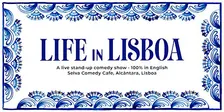 Life in Lisboa - English Standup Comedy