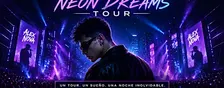 Neon Dreams Tour - Alex Nova Live