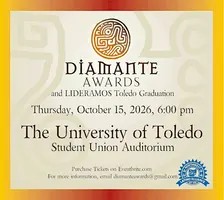 37th Annual Diamante Awards and LIDERAMOS Toledo Graduation