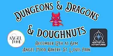 Dungeons & Dragons & Doughnuts