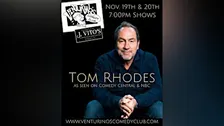 Tom Rhodes at Venturino's Comedy Club!