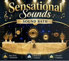 Sensational Sounds - Sound Bath 14th January 2027