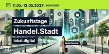 Zukunftstage Handel.Stadt 2027... lokal.digital – München