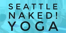 SEATTLE Naked! Yoga and Pilates