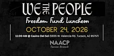 2026 NAACP Tucson Freedom Fund Luncheon