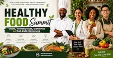 Healthy Food Summit: Chefs, Nutritionists, Dietitians & Food Entrepreneurs
