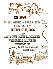 Great Western Pigeon Show by the Santa Clara Valley Pigeon Club
