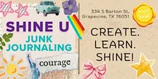 SHINE U: Junk Journaling