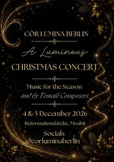 Cor Lumina Christmas Concert (4th Dec - Young Kids Welcome!))
