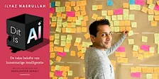 Boekpresentatie: Dit is AI - Ilyaz Nasrullah