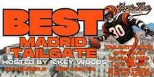 Best Madrid Tailgate Hosted by Ickey Woods