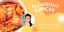 ALL ABOUT KIMCHI - KOCHKURS in Hamburg Wandsbek