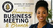 School of Nursing Affinity Group Homecoming Business Meeting & Brunch