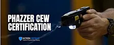 Conductive Energy Weapon -PhaZZer Certification