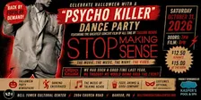 Halloween “Psycho Killer” Dance Party with the film, Stop Making Sense
