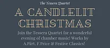 The Tessera Quartet in Strathaven: A Candlelit Christmas Vol. II