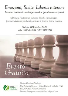 Emozioni, scelte, libertà interiore. Incontro pratico di crescita personale