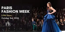 Runway Show - Paris Fashion Week (3 PM Show)