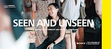 SONY Community Event: Seen & Unseen
