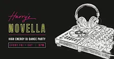 Harry's Novella (Every Friday + Saturday)