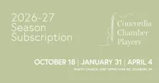 Concordia Chamber Players 2026-27 Season Subscription