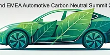 The 2nd EMEA Automotive Carbon Neutral Summit 2026