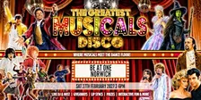 The Greatest MUSICALS Daytime Disco - Norwich