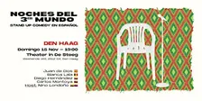 Stand-up Comedy en Español (Den Haag) - Noches del 3er Mundo