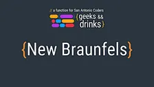 Geeks&& Drinks New Braunfels