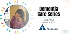 Dementia Care Series: NTG-EDSD