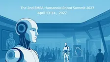 The 2nd EMEA Humanoid Robot Summit 2027