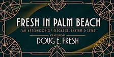 Fresh in Palm Beach- An Afternoon of Elegance, Rhythm, and Style