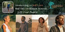 Awakening to Self-Love : Half-Day  Meditation Retreat, Dunedin, 1/11/26