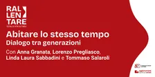 Abitare lo stesso tempo. Dialogo tra generazioni