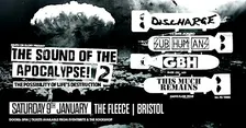 The Sound Of The Apocalypse 2 Ft Discharge/GBH/Subhumans/This Much Remains