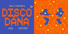 Disco Dána with Cian Ó Cíobháin
