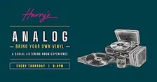 Harry's Analog: Bring Your Own Vinyl